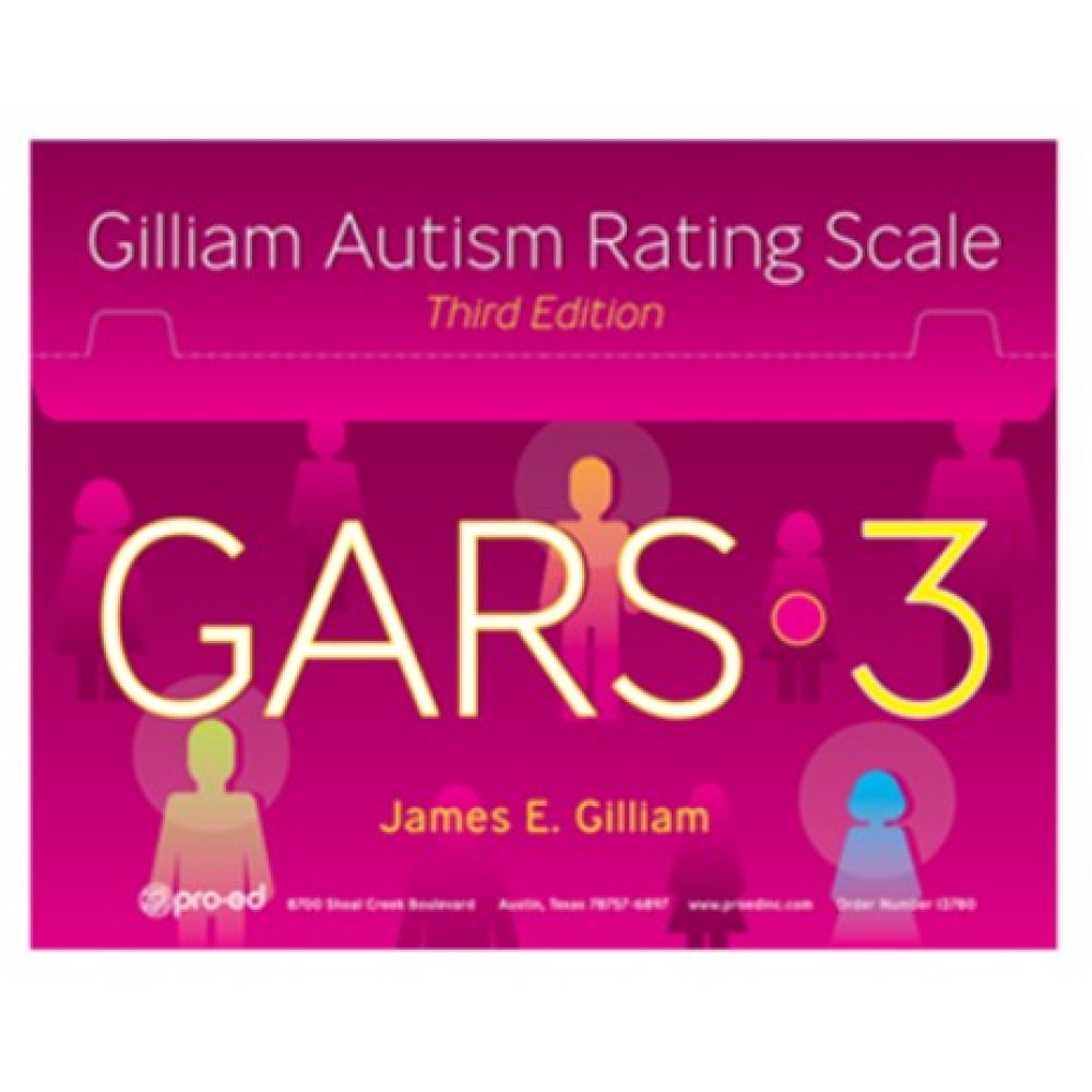 GARS-3 - Gilliam Autism Rating Scale | Third Edition 自閉症評量量表（第三版）