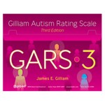 GARS-3 - Gilliam Autism Rating Scale | Third Edition 自閉症評量量表（第三版）