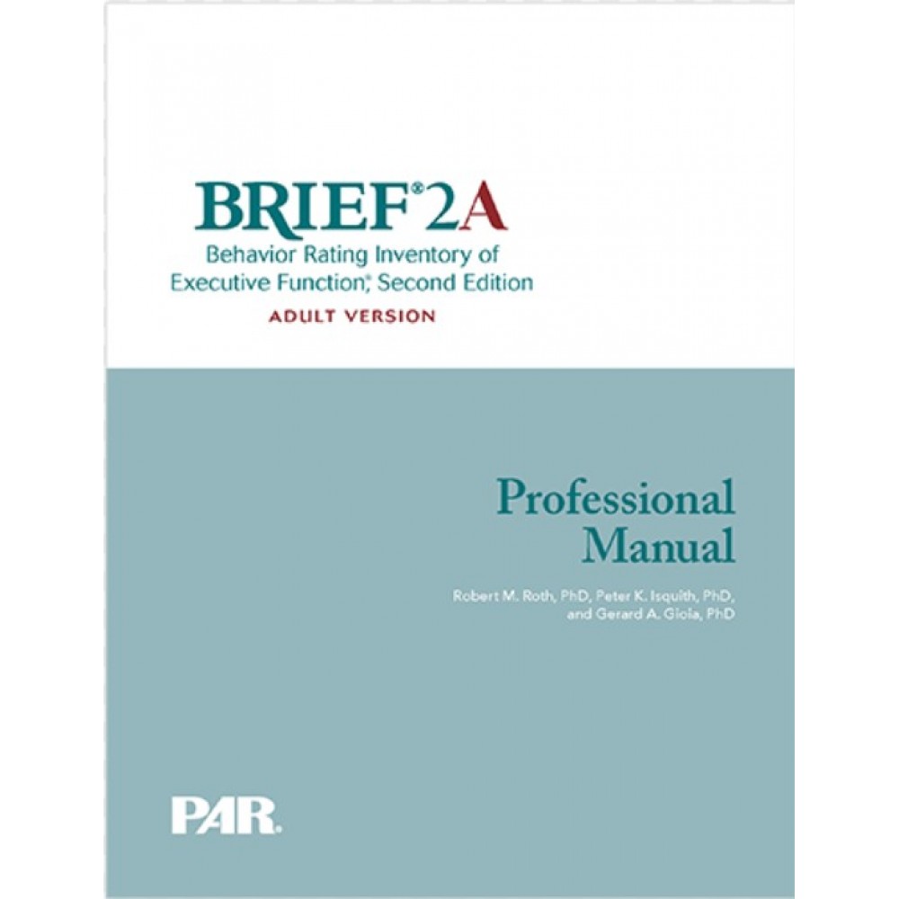 BRIEF-2A - The Behavior Rating Inventory of Executive Function, Second Edition–Adult Version 執行功能行為評量量表（第二版－成人版）